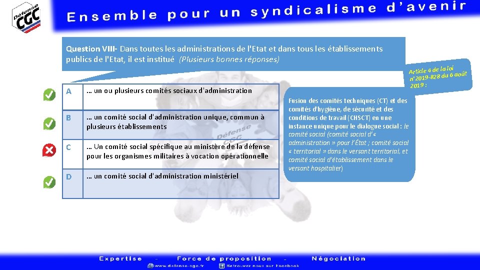 Question VIII- Dans toutes les administrations de l'Etat et dans tous les établissements publics