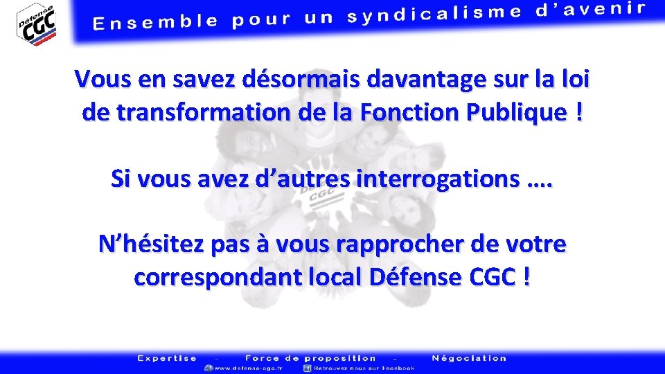 Vous en savez désormais davantage sur la loi de transformation de la Fonction Publique