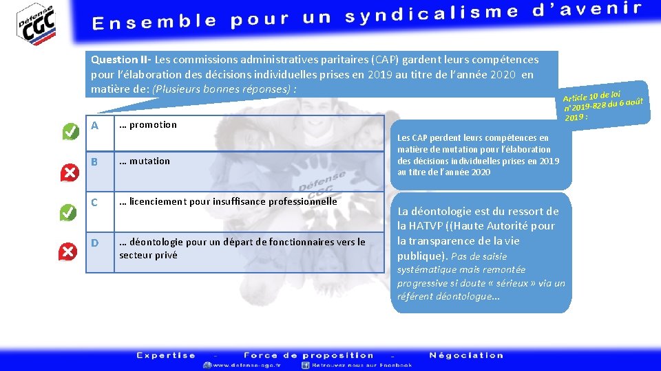 Question II- Les commissions administratives paritaires (CAP) gardent leurs compétences pour l’élaboration des décisions