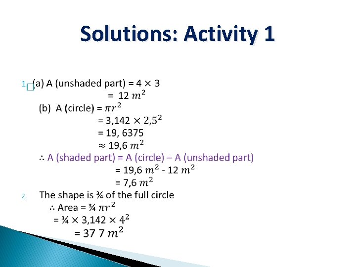 Solutions: Activity 1 � 