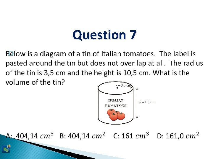 Question 7 � 