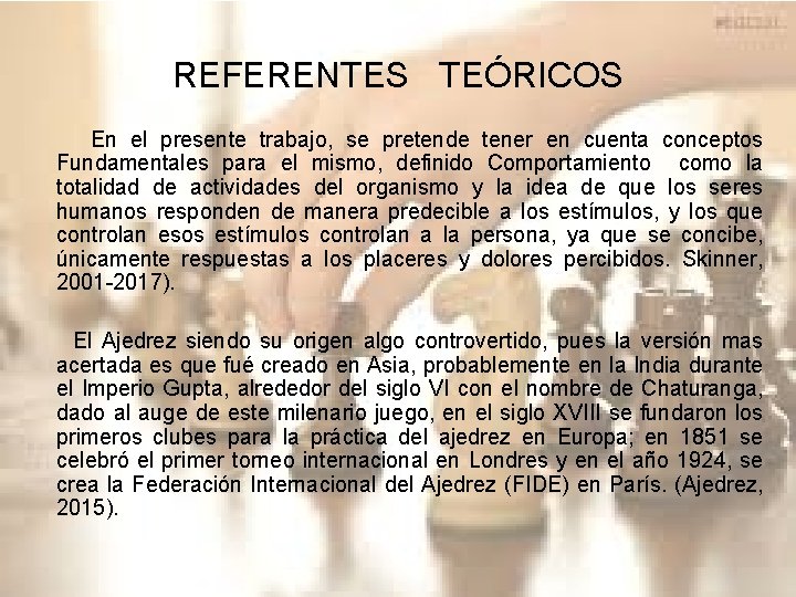 REFERENTES TEÓRICOS En el presente trabajo, se pretende tener en cuenta conceptos Fundamentales para