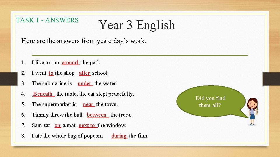 TASK 1 - ANSWERS Year 3 English Here are the answers from yesterday’s work.