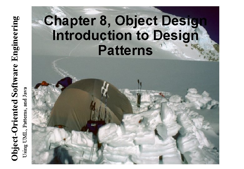 Using UML, Patterns, and Java Object-Oriented Software Engineering Chapter 8, Object Design Introduction to