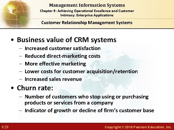 Management Information Systems Chapter 9: Achieving Operational Excellence and Customer Intimacy: Enterprise Applications Customer