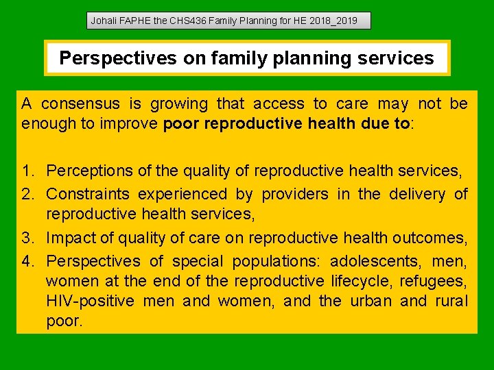 Johali FAPHE the CHS 436 Family Planning for HE 2018_2019 Perspectives on family planning