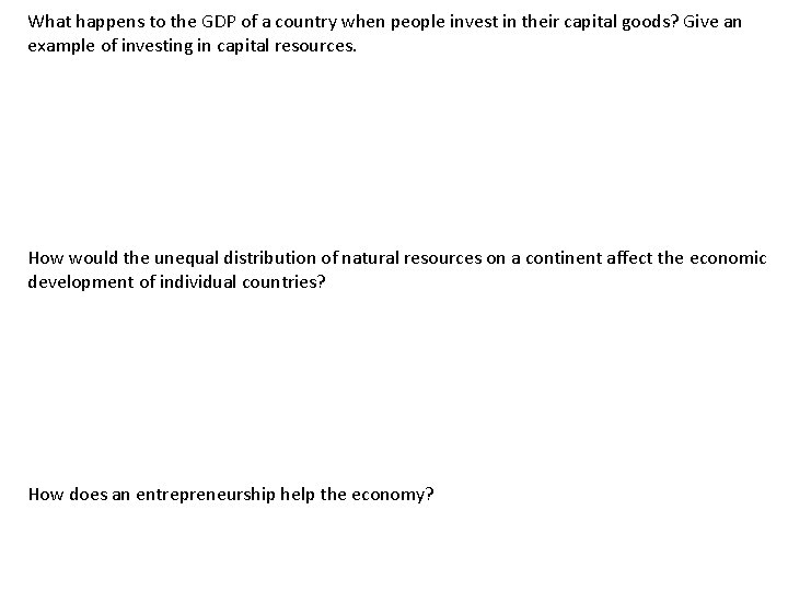 What happens to the GDP of a country when people invest in their capital