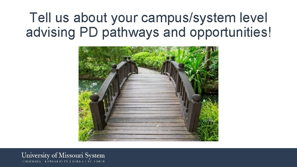 Tell us about your campus/system level advising PD pathways and opportunities! Tell us about your campus/system level advising PD pathways and opportunities!