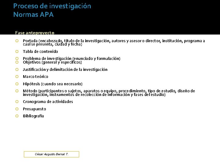 Proceso de investigación Normas APA Fase anteproyecto Portada (encabezado, titulo de la investigación, autores Proceso de investigación Normas APA Fase anteproyecto Portada (encabezado, titulo de la investigación, autores