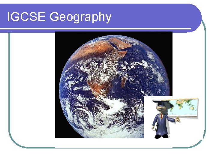 IGCSE Geography 