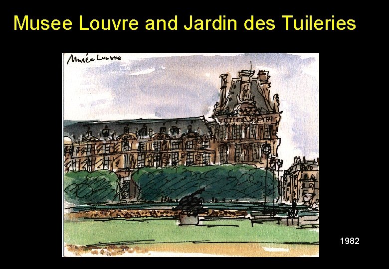 Musee Louvre and Jardin des Tuileries 1982 