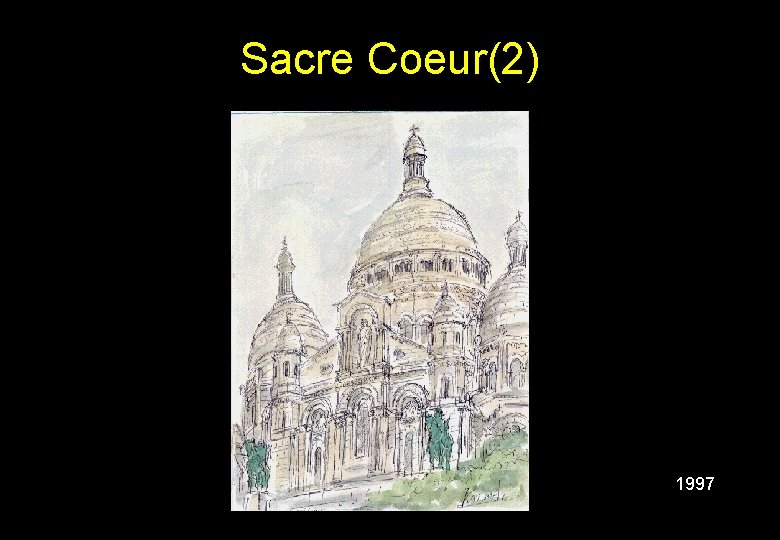 Sacre Coeur(2) 1997 