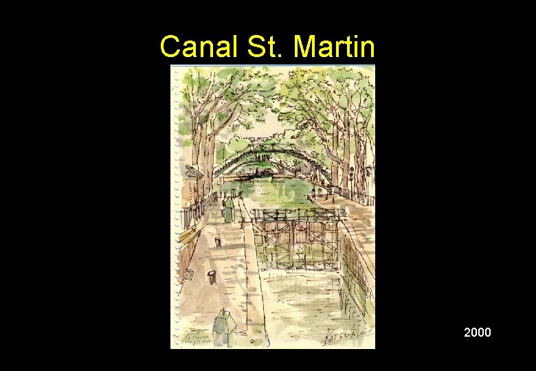 Canal St. Martin 2000 