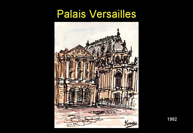 Palais Versailles 1982 