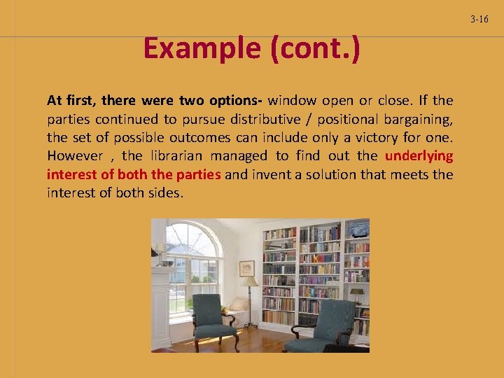 3 -16 Example (cont. ) At first, there were two options- window open or 3 -16 Example (cont. ) At first, there were two options- window open or
