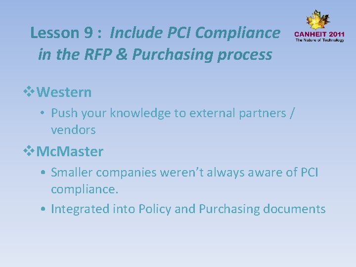 Lesson 9 : Include PCI Compliance in the RFP & Purchasing process v. Western