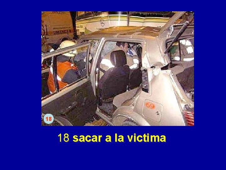 18 18 sacar a la victima 