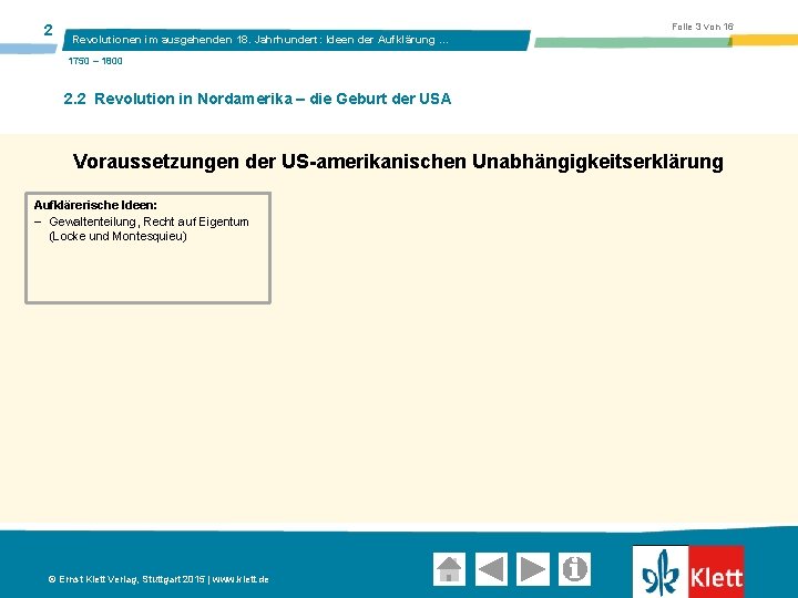 2 Folie 3 von 16 Revolutionen im ausgehenden 18. Jahrhundert: Ideen der Aufklärung …