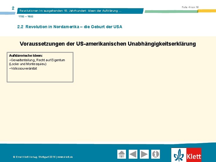 2 Folie 4 von 16 Revolutionen im ausgehenden 18. Jahrhundert: Ideen der Aufklärung …