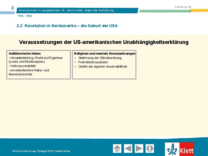 2 Folie 9 von 16 Revolutionen im ausgehenden 18. Jahrhundert: Ideen der Aufklärung …