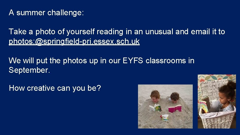 A summer challenge: Take a photo of yourself reading in an unusual and email