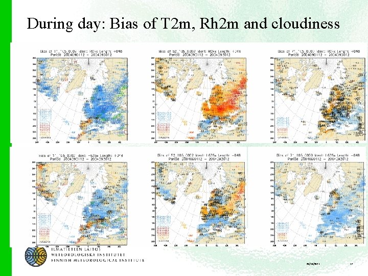 During day: Bias of T 2 m, Rh 2 m and cloudiness 20/10/2021 14