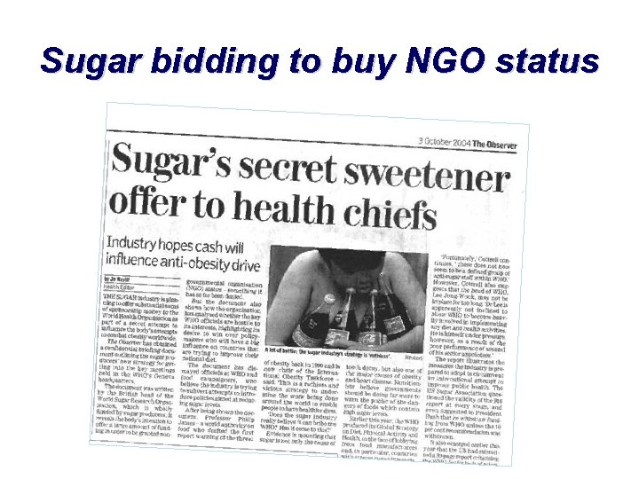 Sugar bidding to buy NGO status 