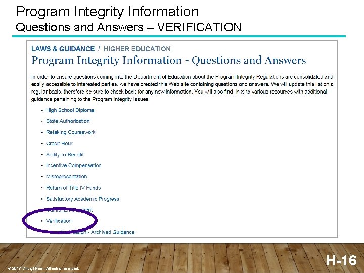 Program Integrity Information Questions and Answers – VERIFICATION © 2017 Cheryl Hunt. All rights