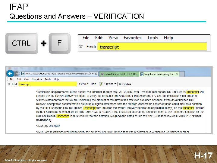 IFAP Questions and Answers – VERIFICATION © 2017 Cheryl Hunt. All rights reserved. H-17