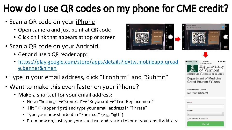 How do I use QR codes on my phone for CME credit? • Scan