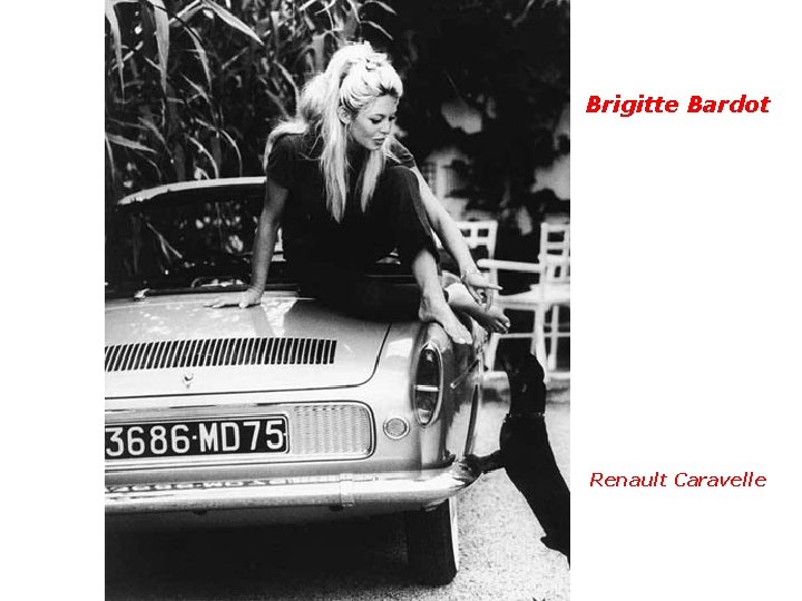 Brigitte Bardot Renault Caravelle 