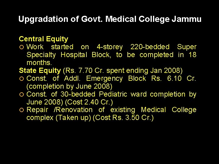 Upgradation of Govt. Medical College Jammu Central Equity Work started on 4 -storey 220