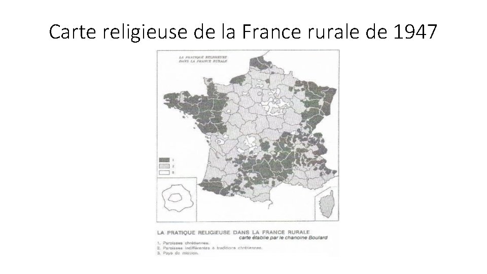 Carte religieuse de la France rurale de 1947 