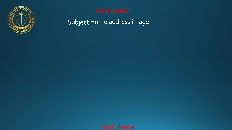 Confidential Home address image Confidential 