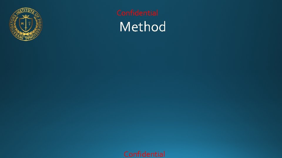 Confidential Method Confidential 