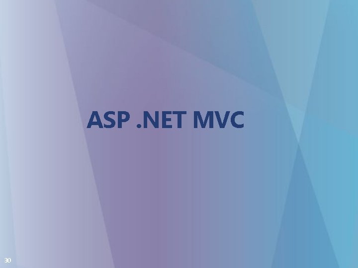 ASP. NET MVC 30 