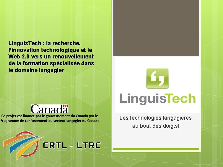 Linguis. Tech : la recherche, l’innovation technologique et le Web 2. 0 vers un