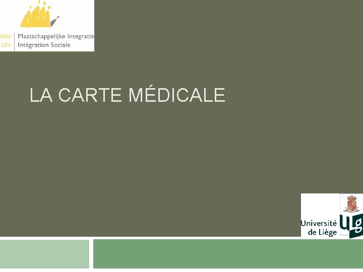 LA CARTE MÉDICALE 