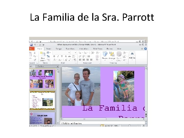 La Familia de la Sra. Parrott 