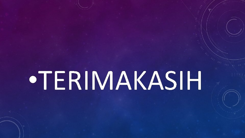  • TERIMAKASIH 