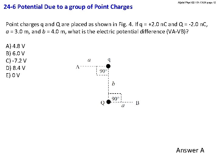 24 -6 Potential Due to a group of Point Charges Aljalal-Phys 102 -131 -Ch