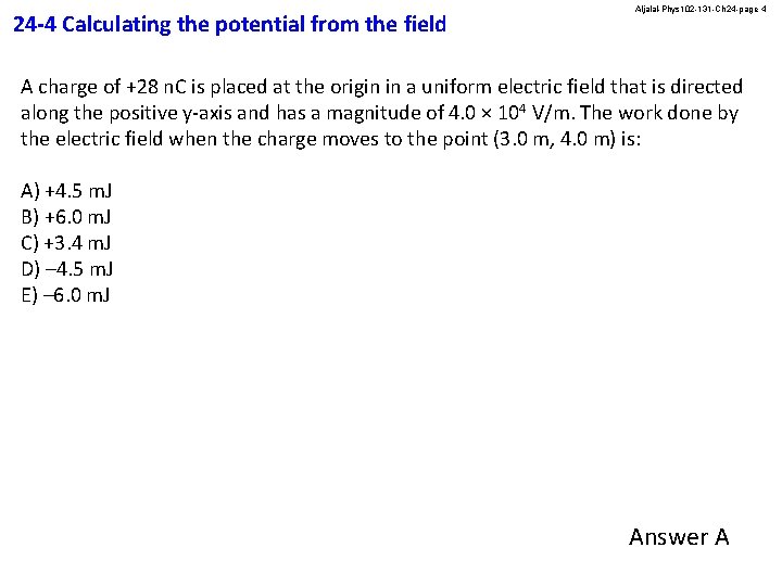 24 -4 Calculating the potential from the field Aljalal-Phys 102 -131 -Ch 24 -page