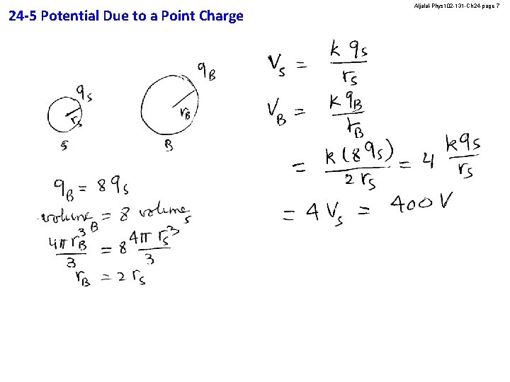 24 -5 Potential Due to a Point Charge Aljalal-Phys 102 -131 -Ch 24 -page