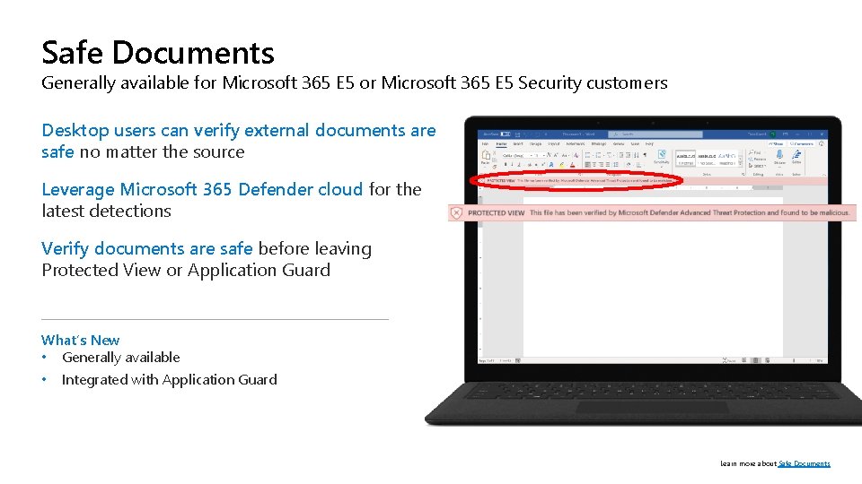 Safe Documents Generally available for Microsoft 365 E 5 Security customers Desktop users can