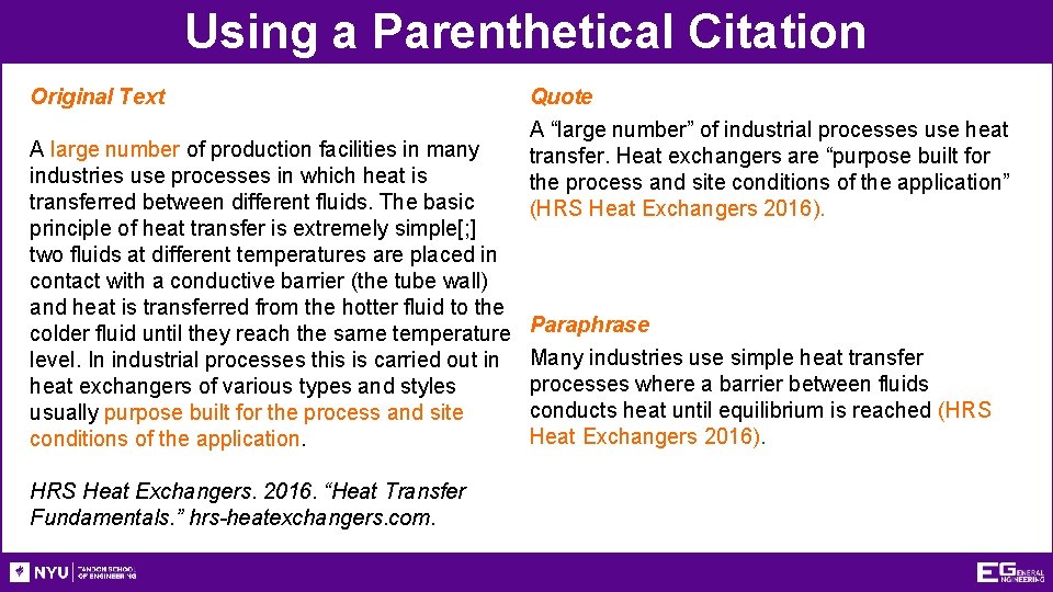 Using a Parenthetical Citation Original Text A large number of production facilities in many