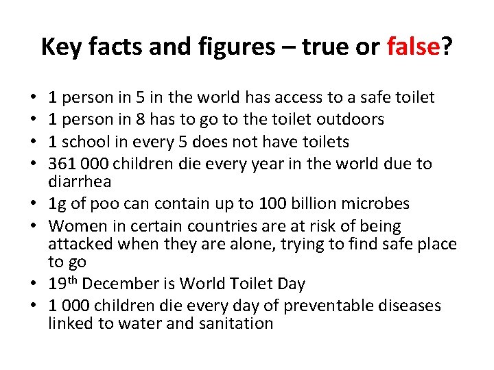 Key facts and figures – true or false? • • 1 person in 5
