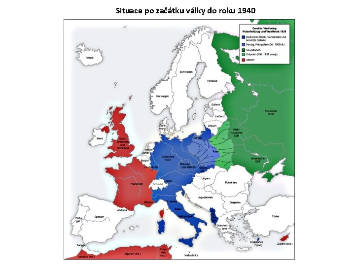 Situace po začátku války do roku 1940 