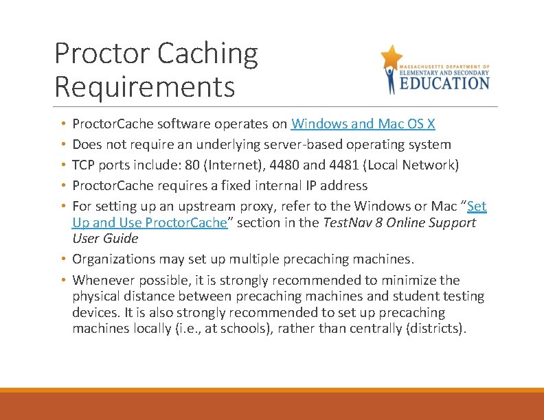 Proctor Caching Requirements Proctor. Cache software operates on Windows and Mac OS X Does