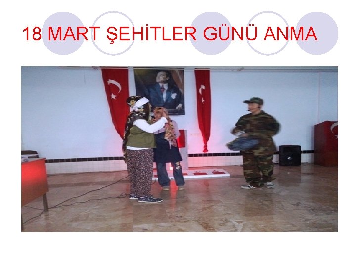 18 MART ŞEHİTLER GÜNÜ ANMA 