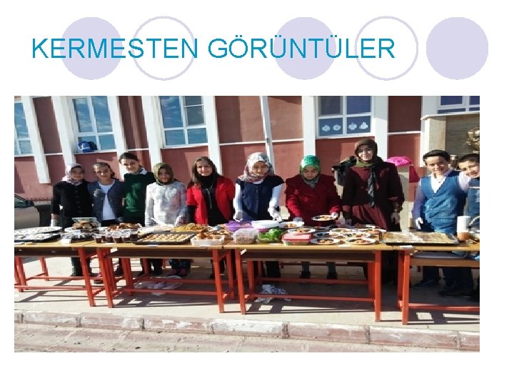 KERMESTEN GÖRÜNTÜLER 